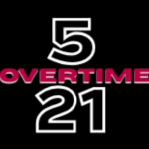 521:Overtime