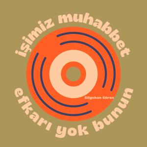 İşimiz Muhabbet Efkarı Yok Bunun