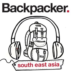 South East Asia Backpacker Podcast