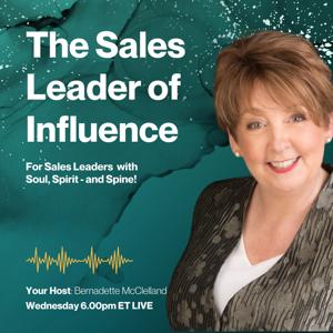 The Sales Leader Of Influence Show