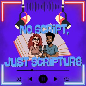 No Script, Just Scripture