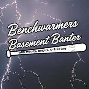 Benchwarmers Basement Banter