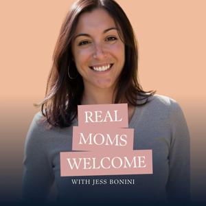 Real Moms Welcome