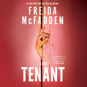 The Tenant by Freida McFadden, Book Summary, Podcast, English