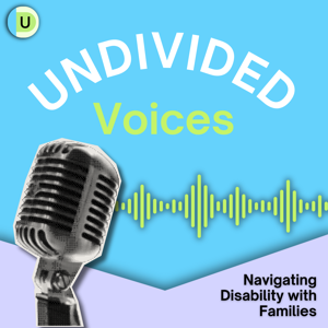 Undivided Voices: Navigating Disability For Parents