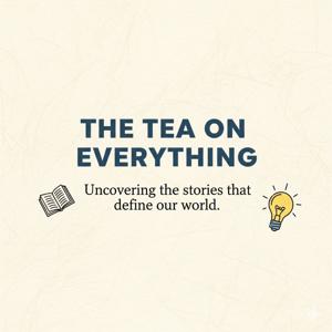 the tea on everything