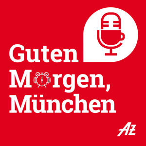 Guten Morgen, München