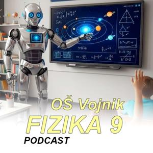OŠ VOJNIK - FIZIKA 9. razred