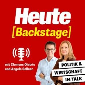 „Backstage“ – der Polit-Podcast von „Heute“