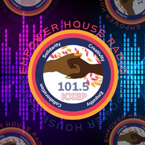 Empower House Radio KXEP-LP