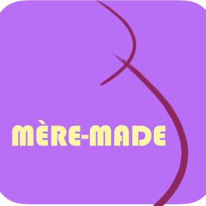 Mère-made