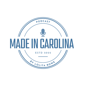 Made In Carolina Podcast