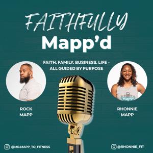 Faithfully Mapp’d