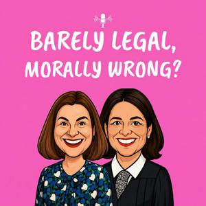 Barely Legal, Morally Wrong?