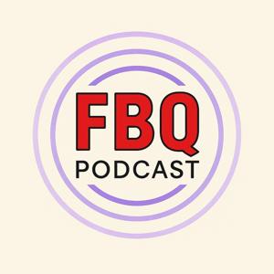 FBQ podcast