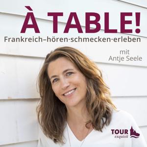 À table! - Der Frankreich-Podcast