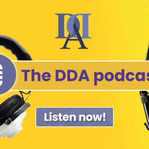 The DDA Podcast