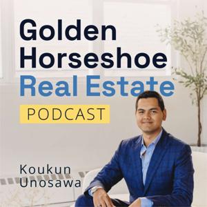 Golden Horseshoe Real Estate Podcast