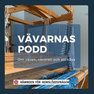 Vävarnas podd
