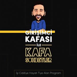 Girişimci Kafası ile Kafa Sohbetler