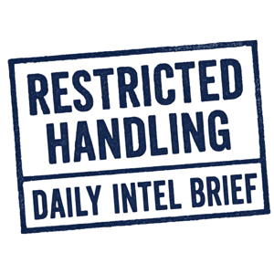 Restricted Handling Daily Intel Brief