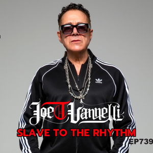 Joe T Vannelli "Slave To The Rhythm"