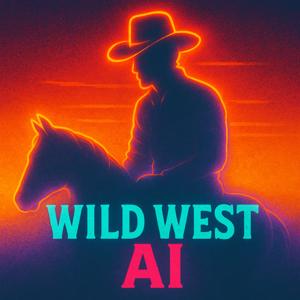 Wild West AI