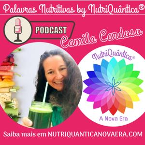 Palavras Nutritivas by NutriQuântica® Camila Cardoso