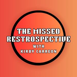The Missed Retrospective