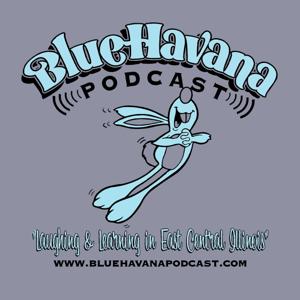 BlueHavana Podcast