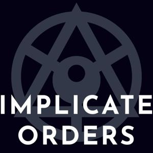 Implicate Orders Podcast
