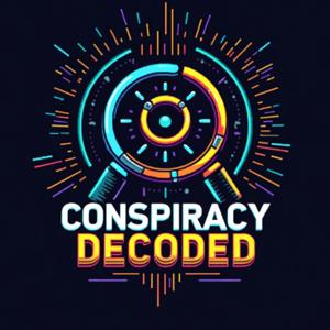 Conspiracy Decoded Podcast