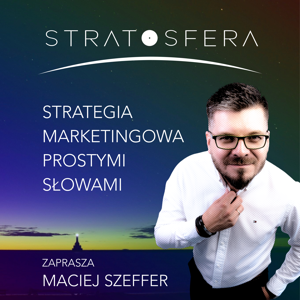 Stratosfera - Strategia marketingowa prostymi słowami