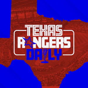 Texas Rangers Daily Podcast