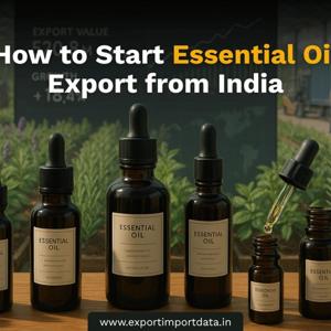 How to Start Essential Oil Export from I