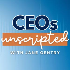 CEOs Unscripted