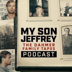 My Son Jeffrey - The Dahmer Family Tapes