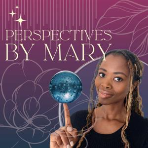 Perspectives by Mary
