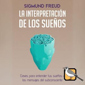 La interpretación de los sueños (Sigmund Freud)