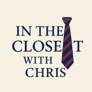In The Closet with Chris