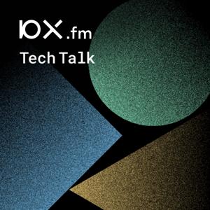 10X.fm Tech Talk