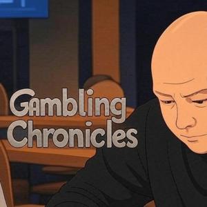 Gambling Chronicles