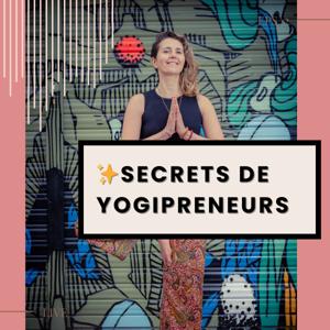 ✨Secrets de YOGIPRENEURS