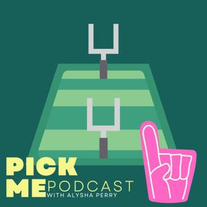 Pick Me Podcast