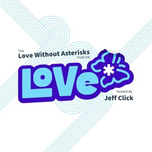 Love Without Asterisks