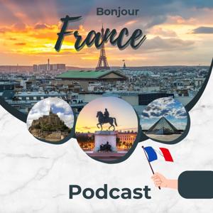 Bonjour France Podcast