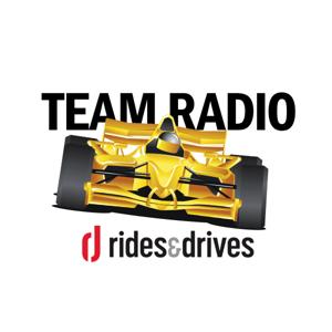 Rides & Drives Team Radio