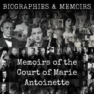 Memoirs of the Court of Marie Antoinette