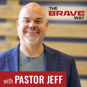The BRAVE Way Podcast