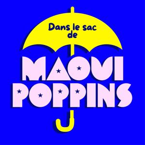 Dans le sac de Maoui Poppins